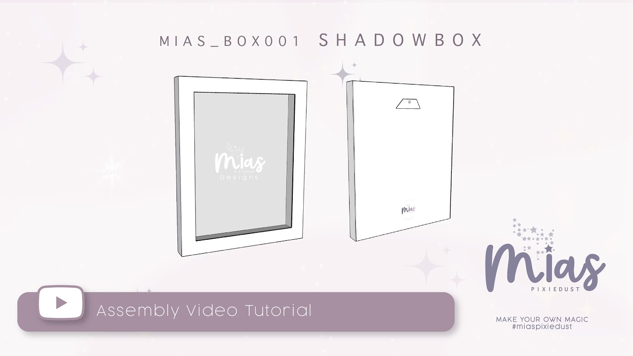 SHADOWBOX Assembly Video Tutorial