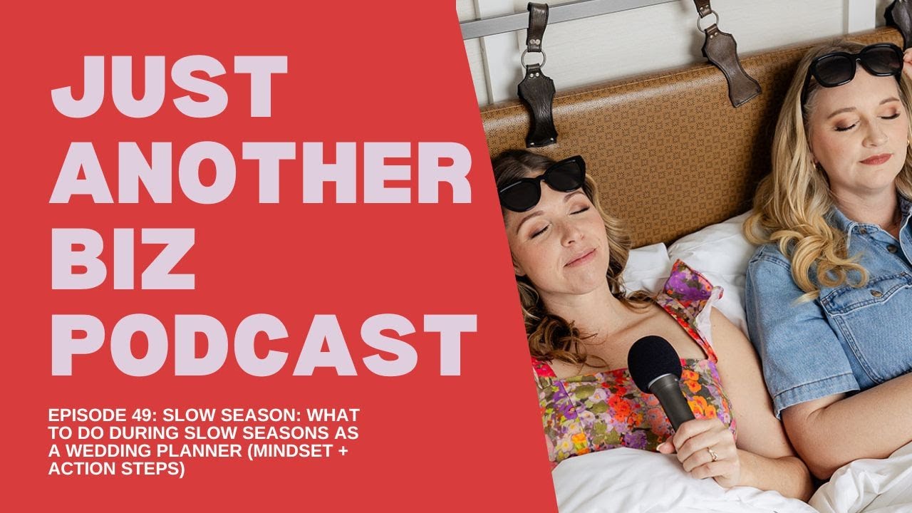 JAB | Ep. 49 Slow Season: What to Do During Slow Seasons as a Wedding Pro (Mindset + Action Steps)