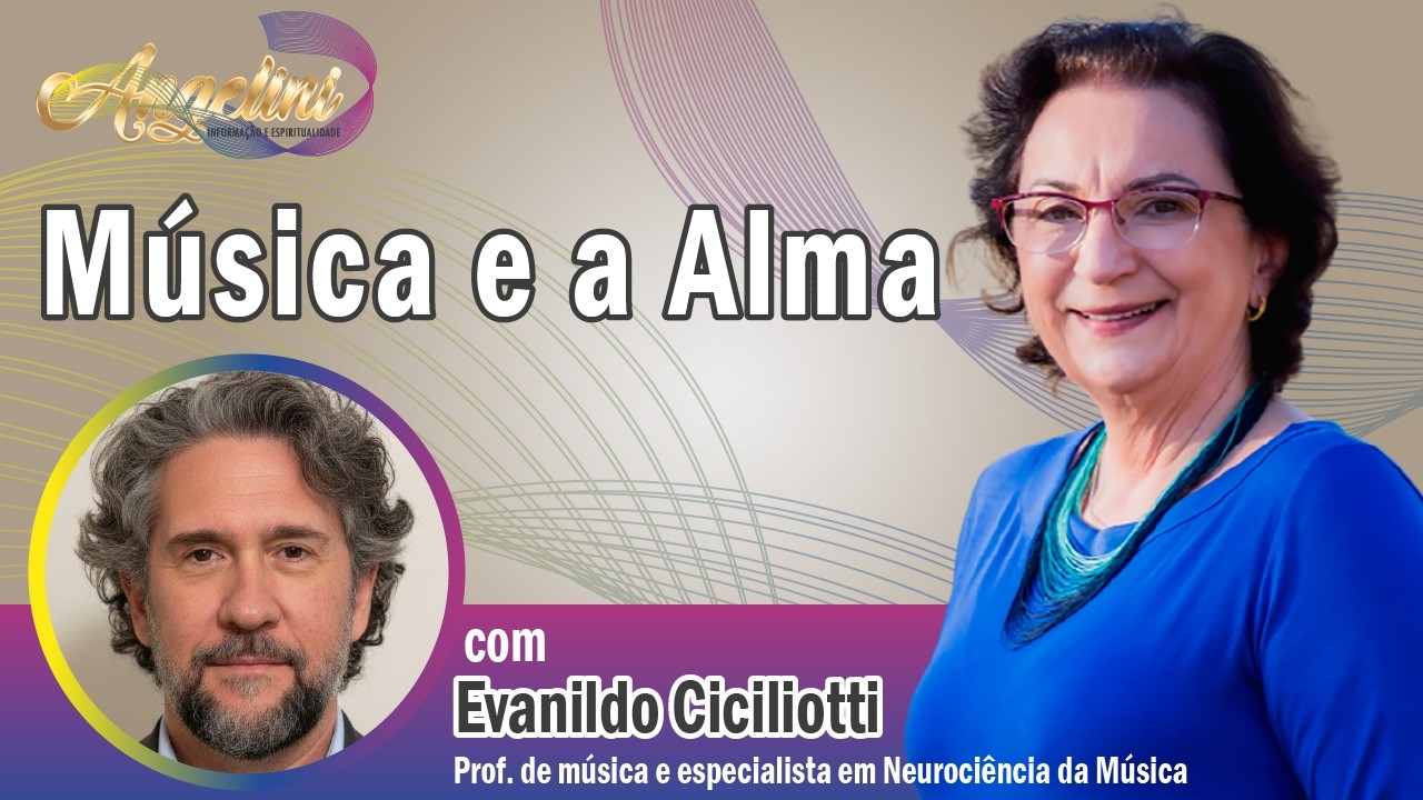 Música e Alma, com Evanildo Ciciliotti