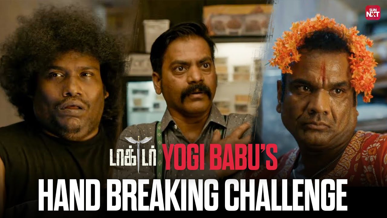 Yogi Babu’s Hilarious Hand-Breaking Game! 🤣 | Doctor | Sivakarthikeyan | Sun NXT