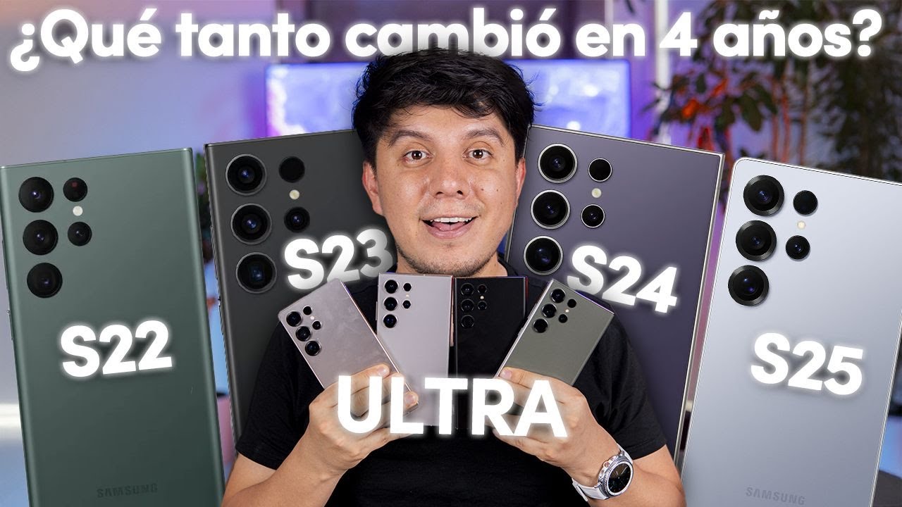 Evolución Galaxy S22 Ultra, S23 Ultra, S24 Ultra y S25 Ultra