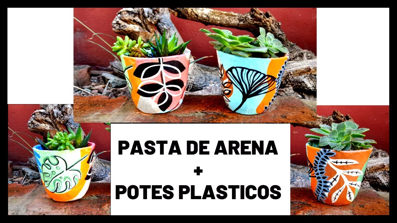 #Macetas con potes de Plástico:  Con Pasta de Arena DIY/ with Plastic Pots: Sand Dough Technique