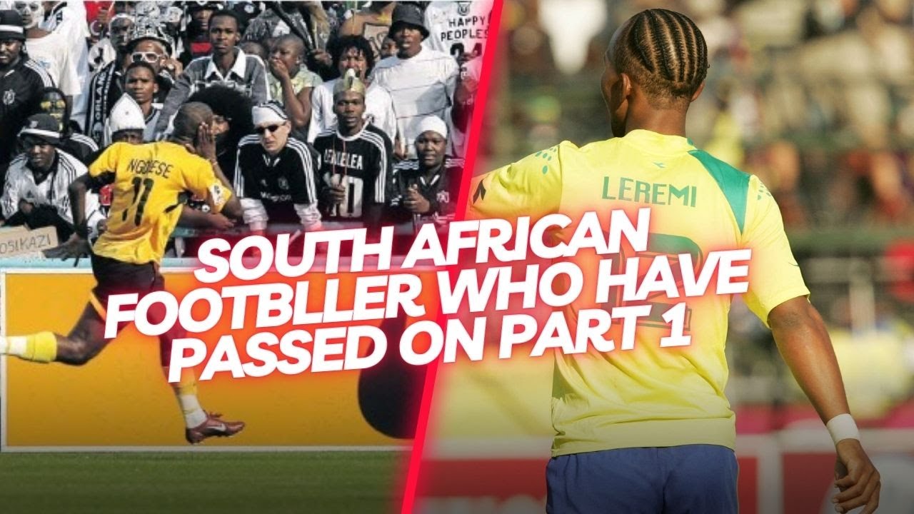 South African Footballers who have Passed On