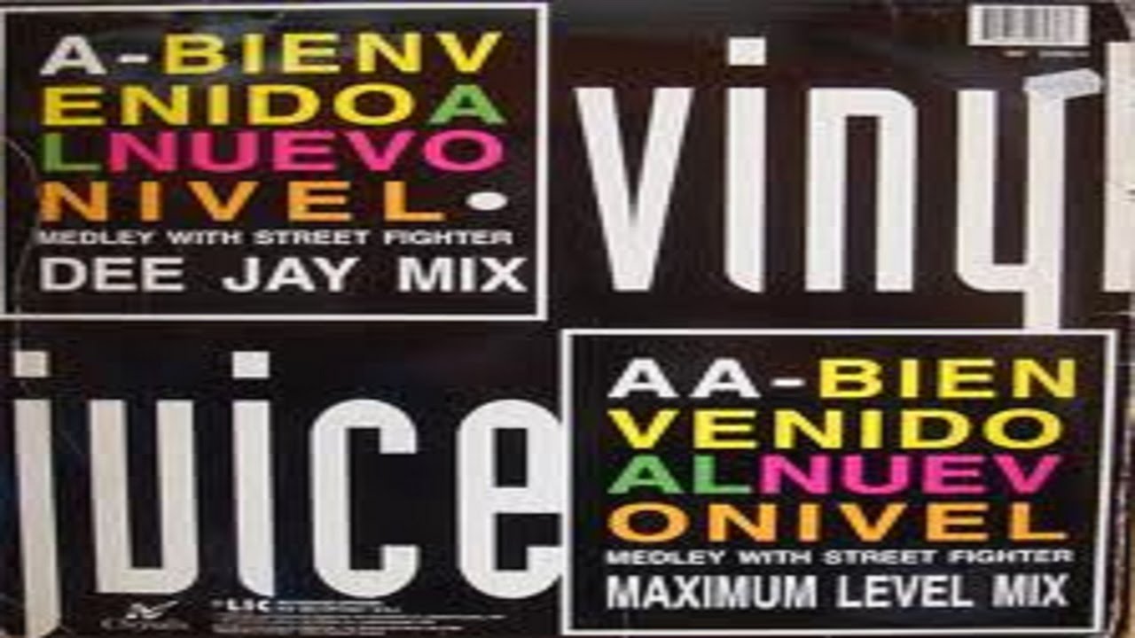 Vinyl Juice - Bienvenido al Nuevo Nivel (A1 DeeJay Mix)(1994)