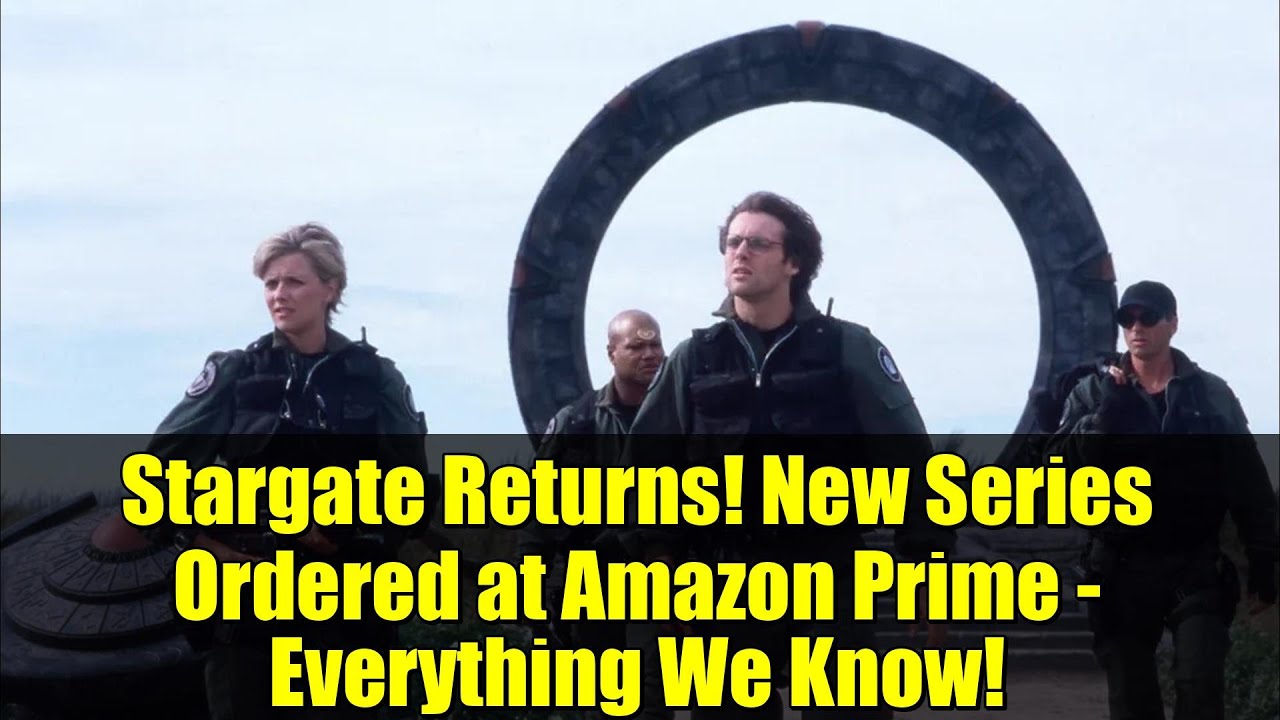 &laquo;Звёздные врата возвращаются&raquo;! Новый сериал заказан на Amazon Prime &mdash; всё, что мы знаем!