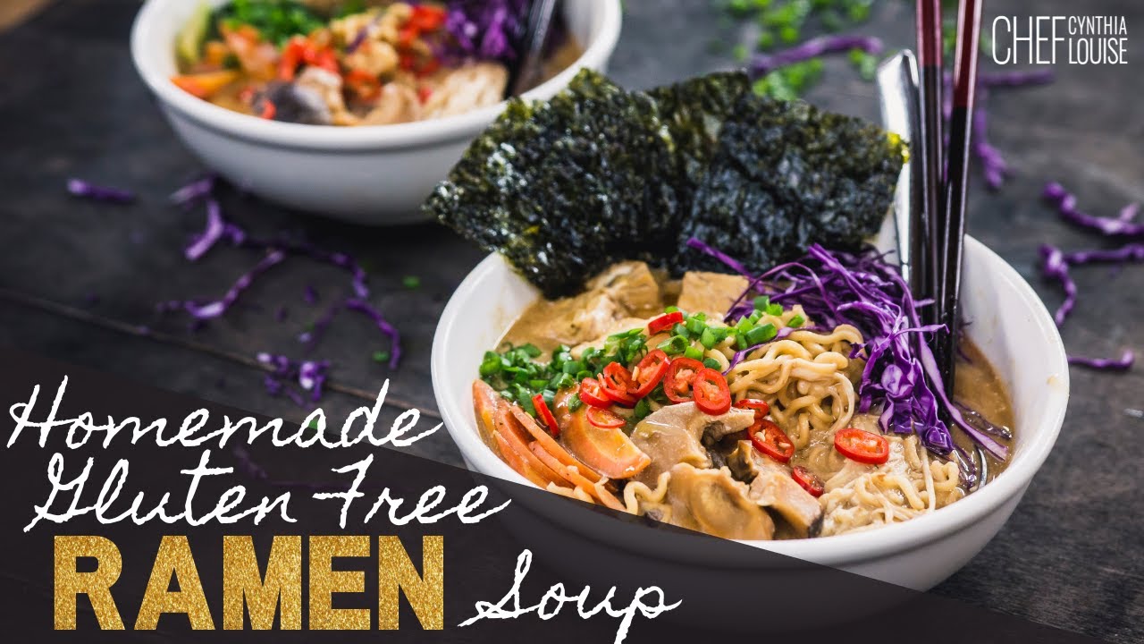 How To Make Homemade Gluten-Free Ramen Soup | Vegan Recipe