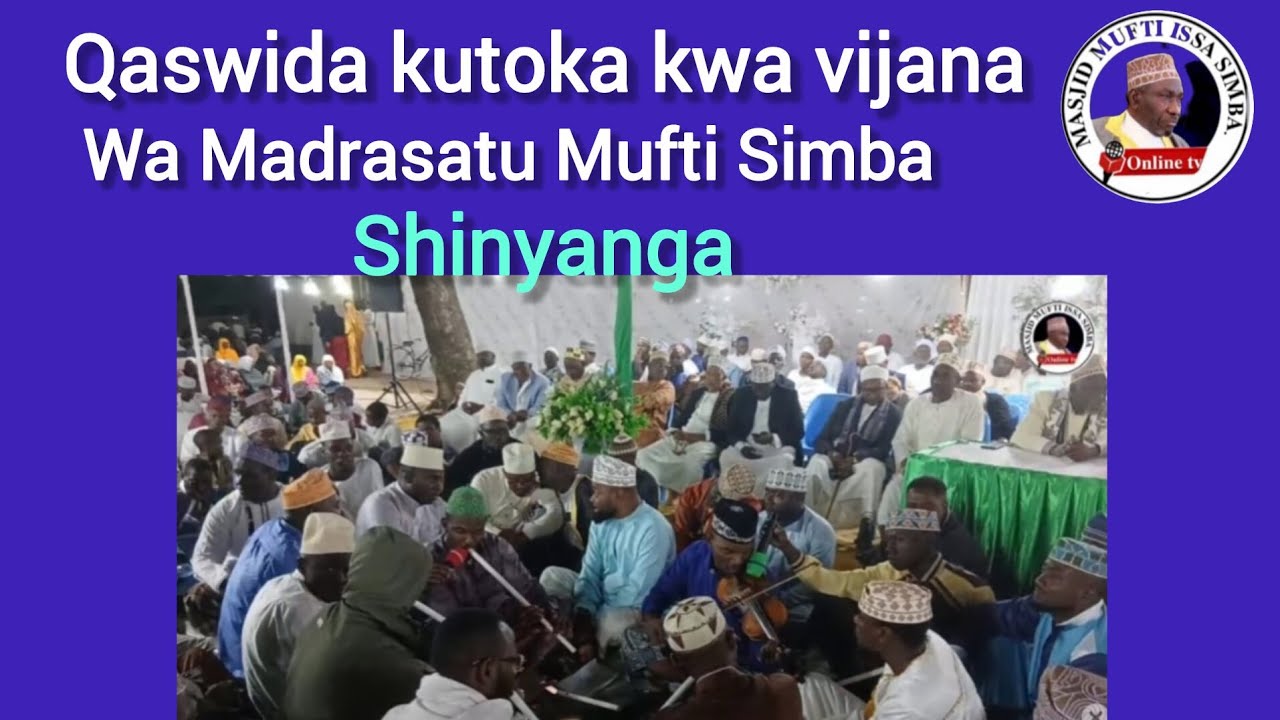QASWIDA KUTOKA KWA VIJANA WA  MASJID MUFTI SIMBA-SHINYANGA 