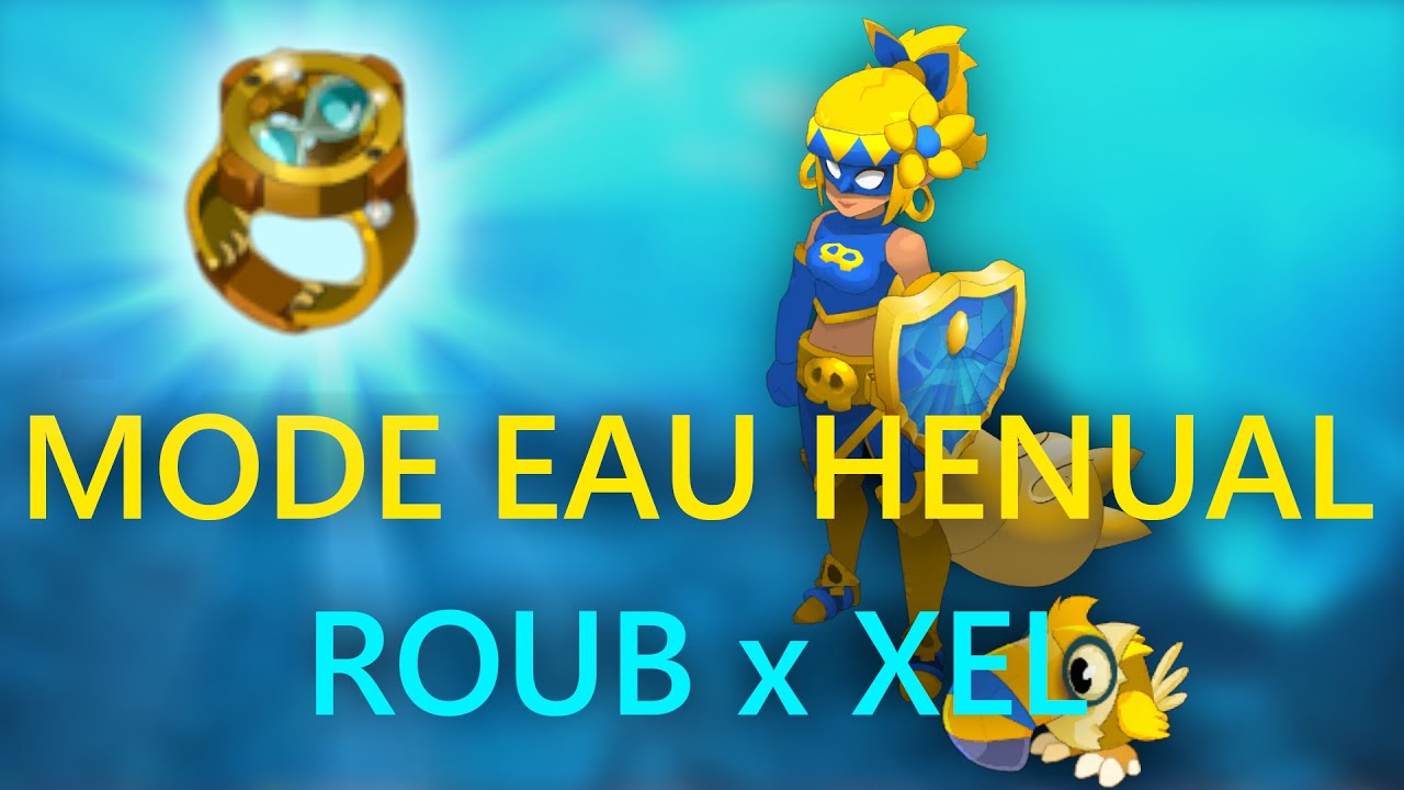 [DOFUS] QUICHWIN MODE EAU RET HENUAL