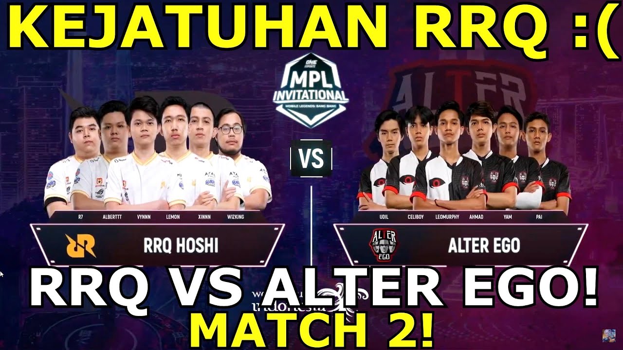 GOODBYE RRQ :(  GG ALTER EGO ! RRQ VS ALTER EGO MATCH 2 MPLI!