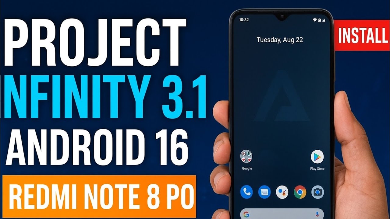 🔥 Project Infinity 3.1 ROM | Android 16 Experience | Redmi Note 8 Pro Installation Guide