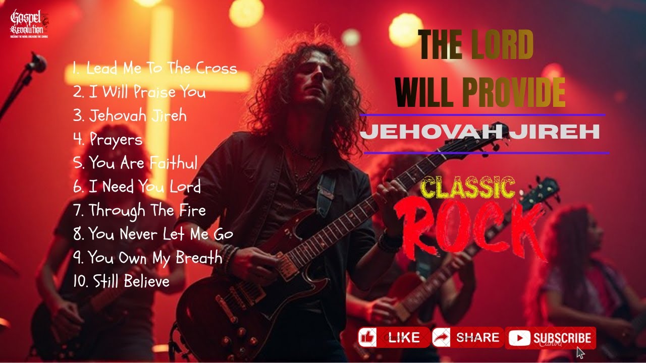 GospelRevolution-Classic Rock | The Lord Will Provide