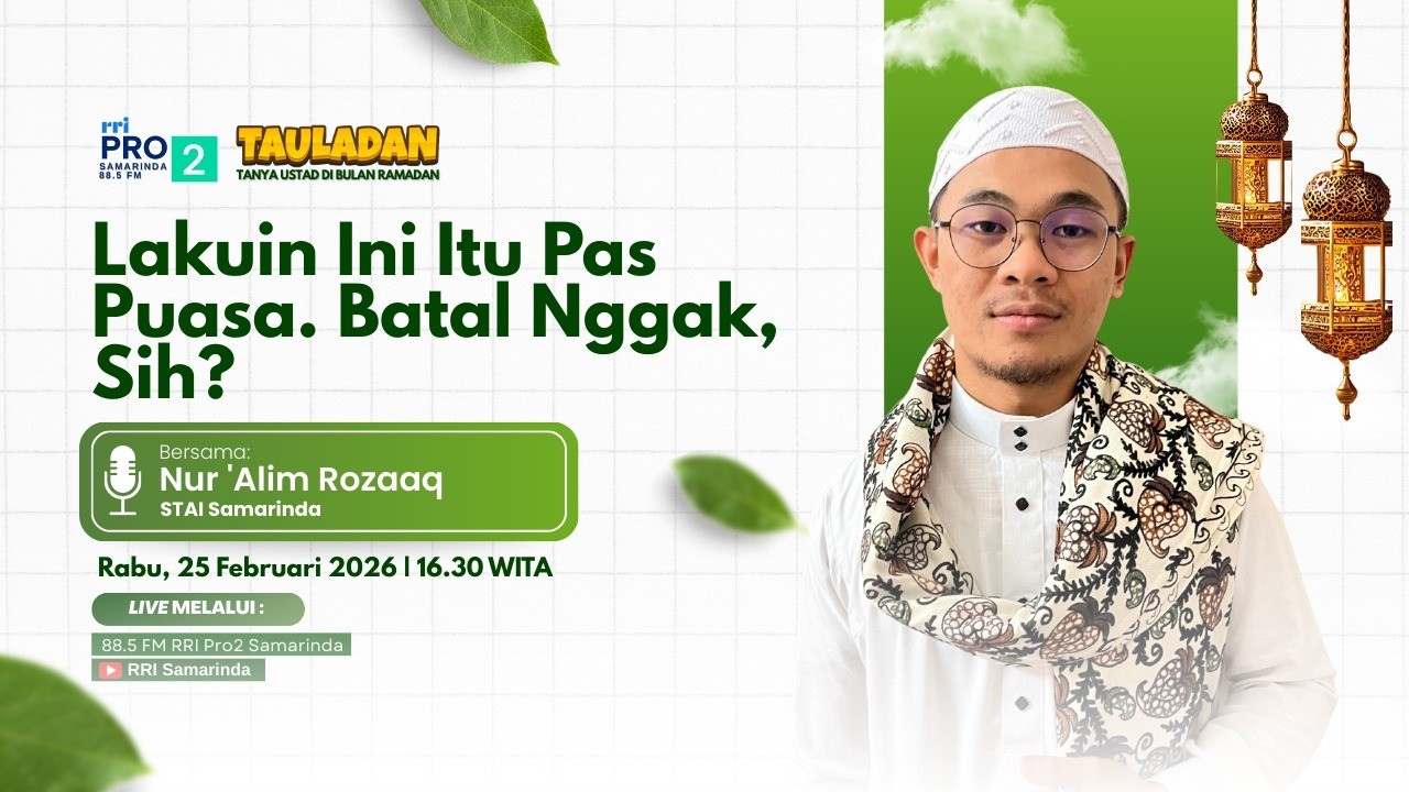 LAKUIN INI ITU PAS PUASA. BATAL NGGAK, SIH ? || TAULADAN