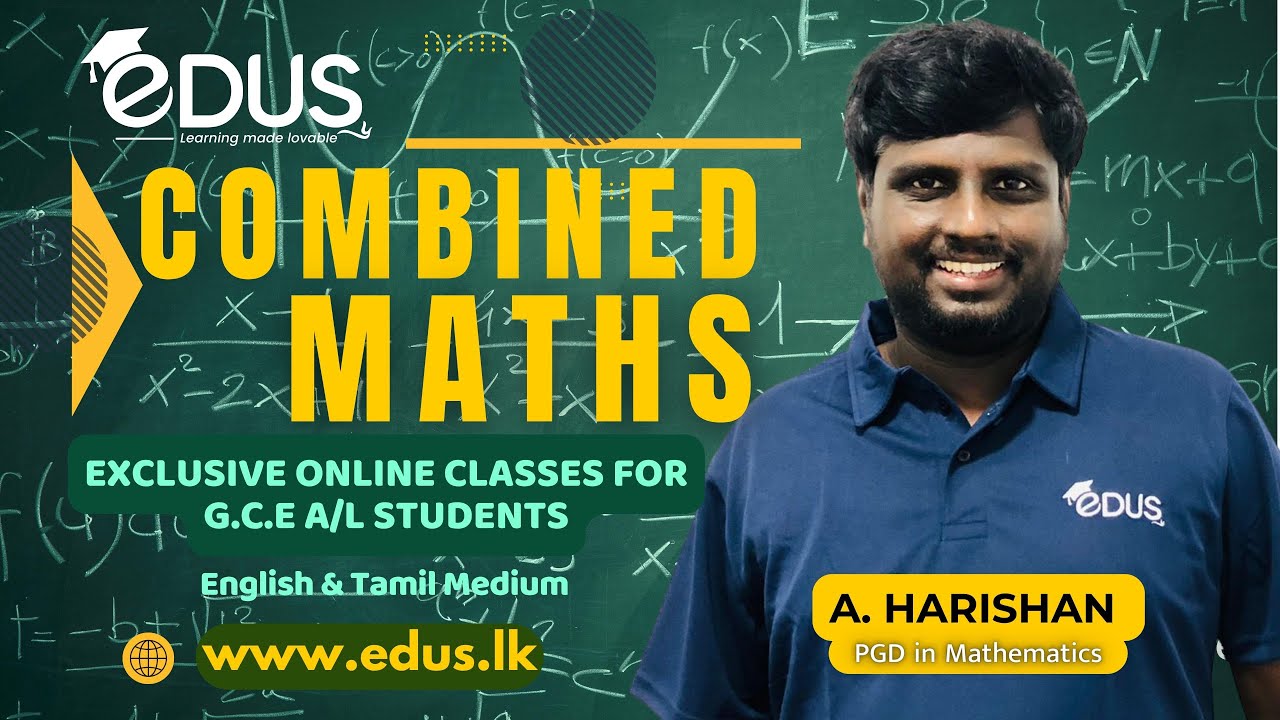 G.C.E A/L Combined Maths Syllabus Discussion - Tamil & English Medium - EDUS Online Institute