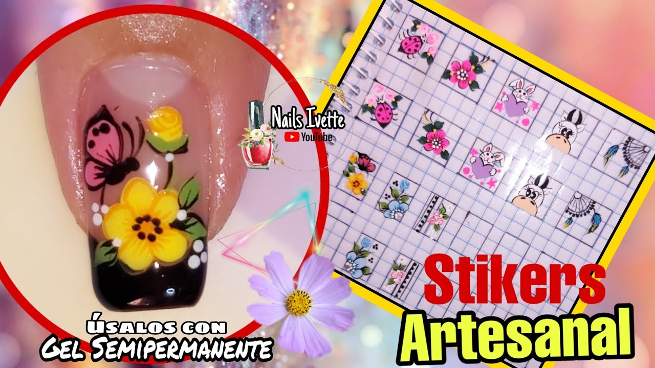 Sabes cómo usar los Stikers artesanales con gel semipermanente? Paso a paso como hacer Stikers uñas