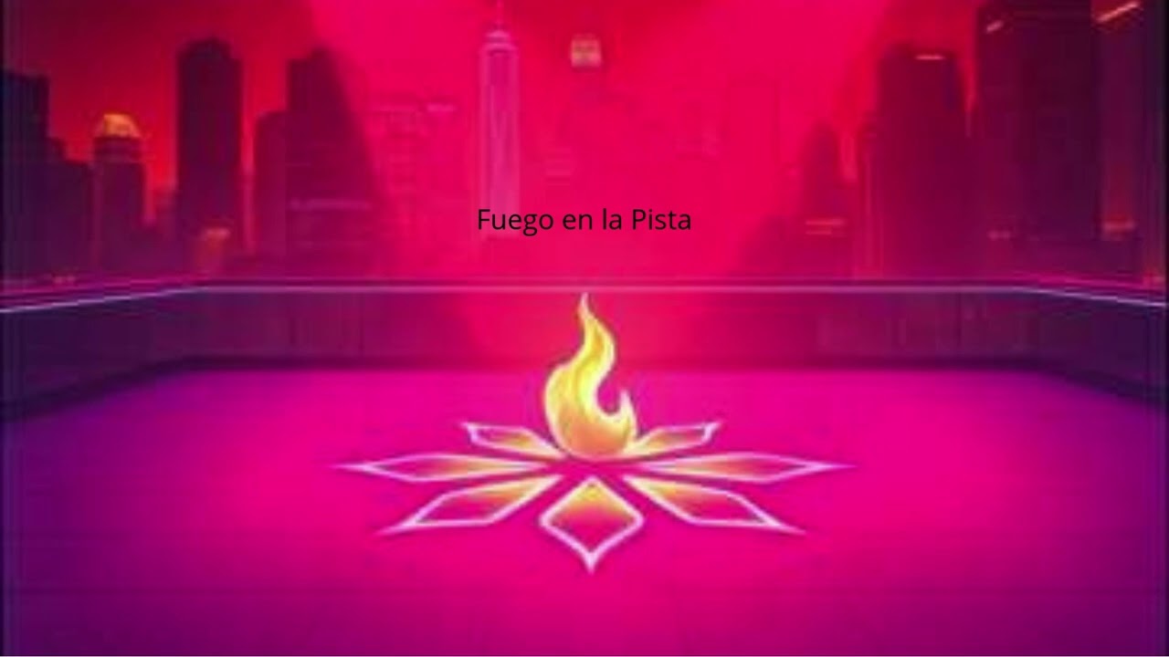 Fuego en la Pista (OFFICIEL VIDEO)
