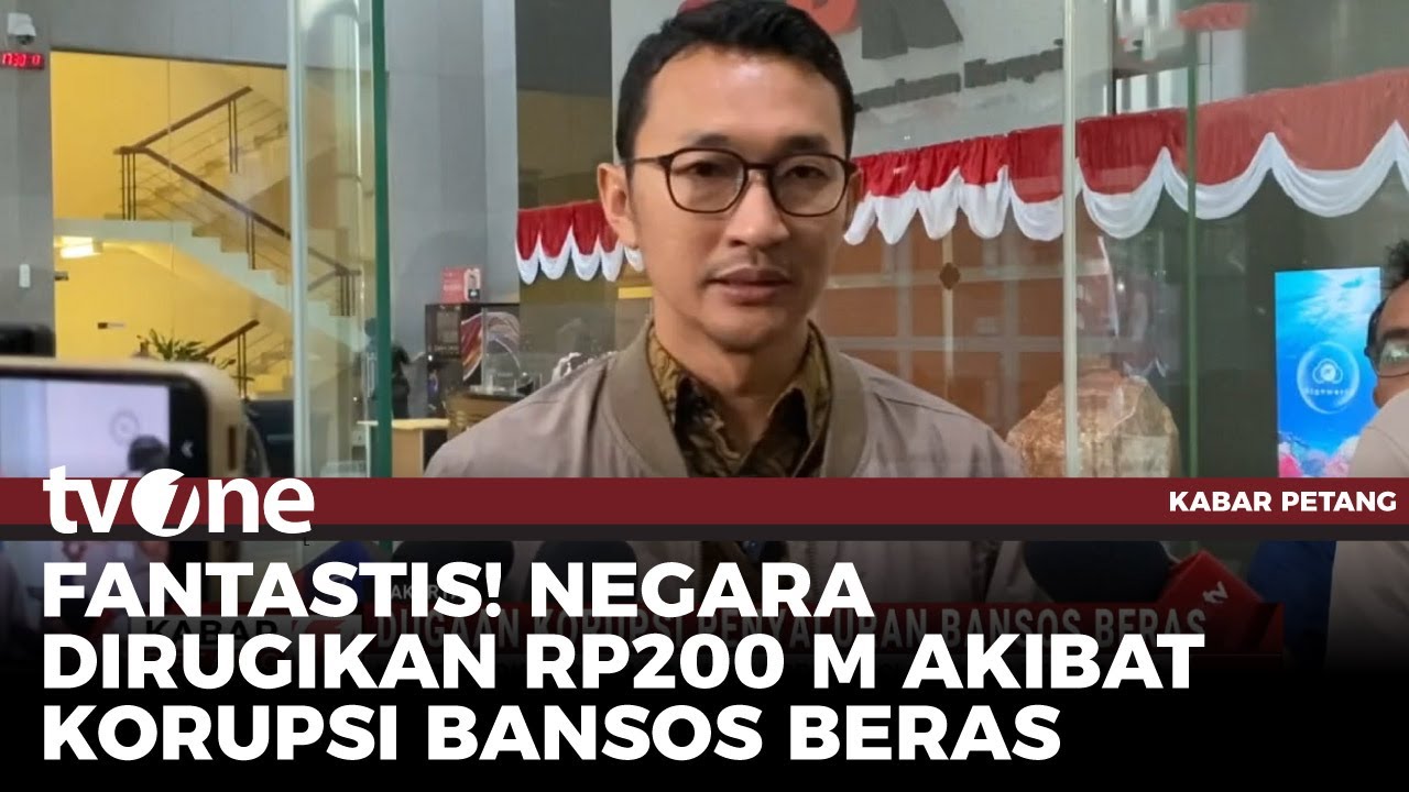 Dugaan Korupsi Penyaluran Bansos Beras, KPK Tetapkan 3 Tersangka | Kabar Petang tvOne