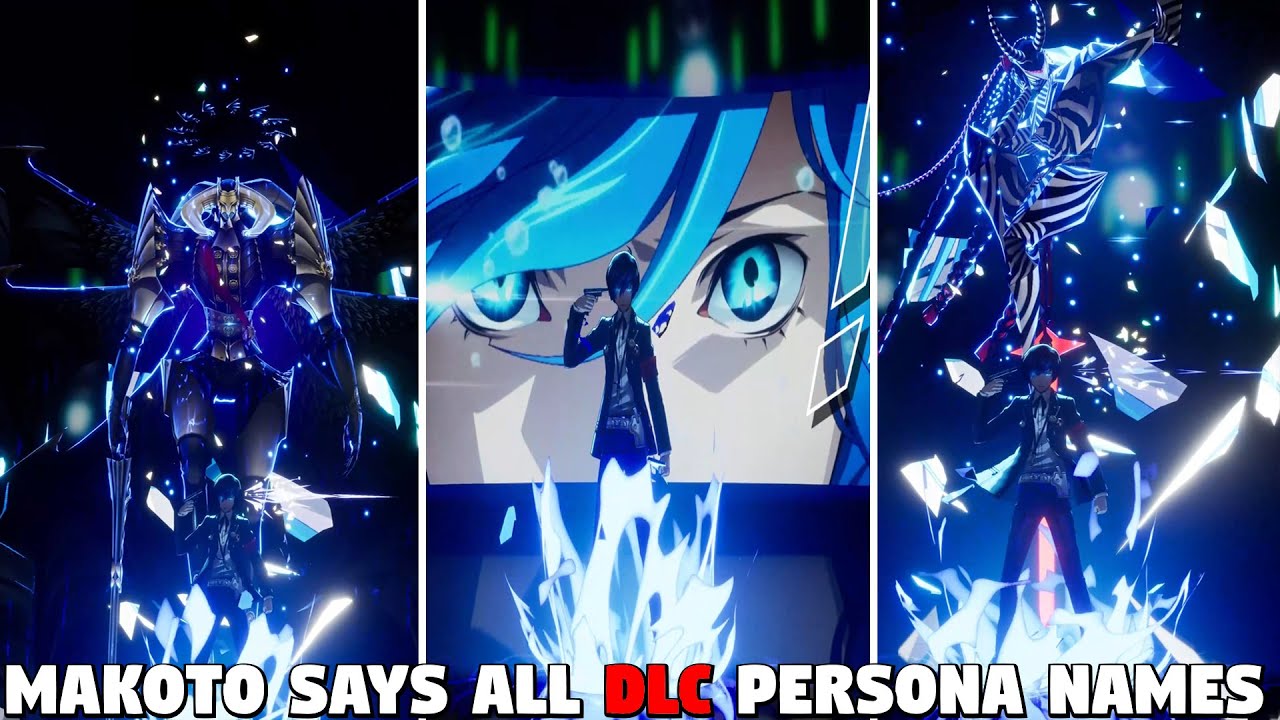 Persona 3 Reload &mdash; Макото ГОВОРИТ ИМЕНА ВСЕХ ДОПОЛНИТЕЛЬНЫХ ПЕРСОН