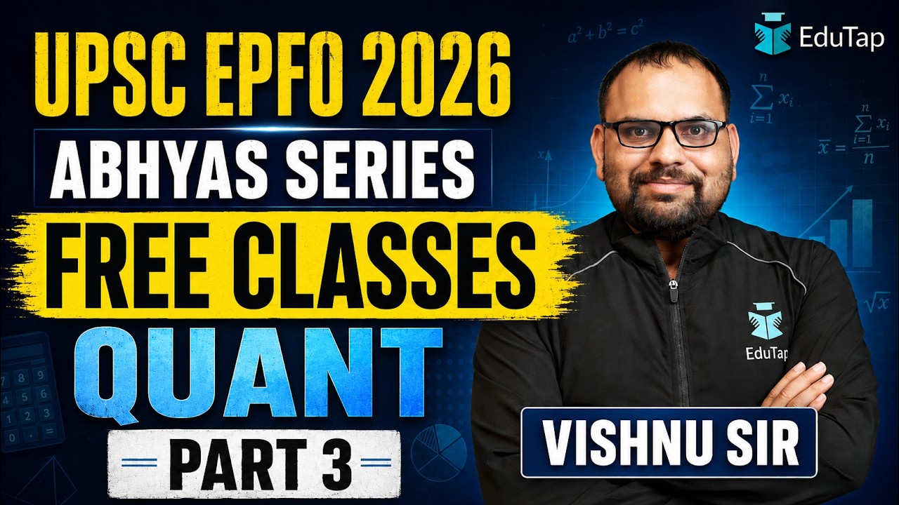 UPSC EPFO Free Classes 2026 | UPSC EPFO Quant Free MCQs | UPSC EPFO Quant Important Topics | Abhyas