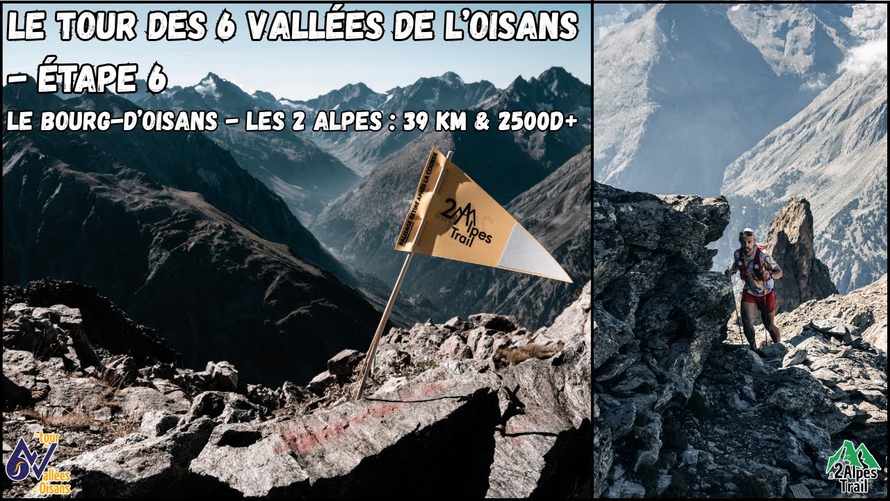 #51.5 Le Tour des 6 Vallées de l'Oisans - Jour 5 : Le Bourg-d'Oisans - Les 2 Alpes (39 Km & 2500 D+)
