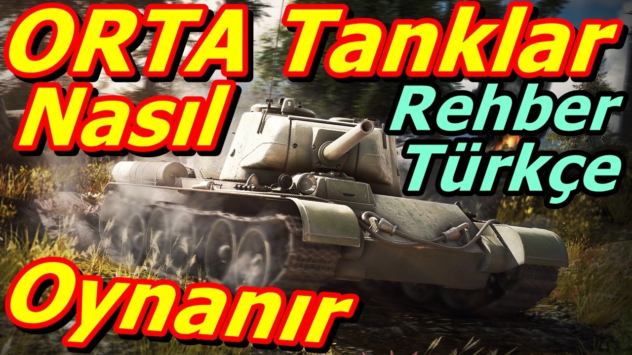 War Thunder Rehber ORTA TANKLAR Nasıl Oynanır T-44 Türkçe Gameplay