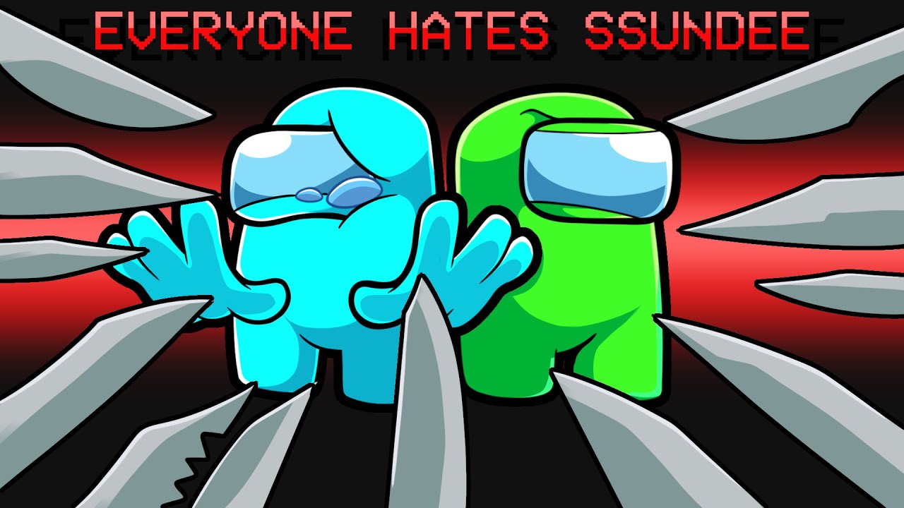 Everyone Hates SSundee in Among Us