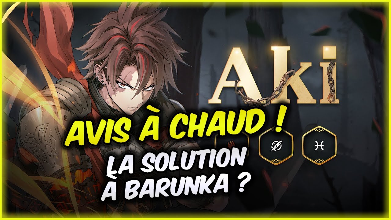 Aki : avis &agrave; chaud, un h&eacute;ros &eacute;quilibr&eacute; ? Epic Seven