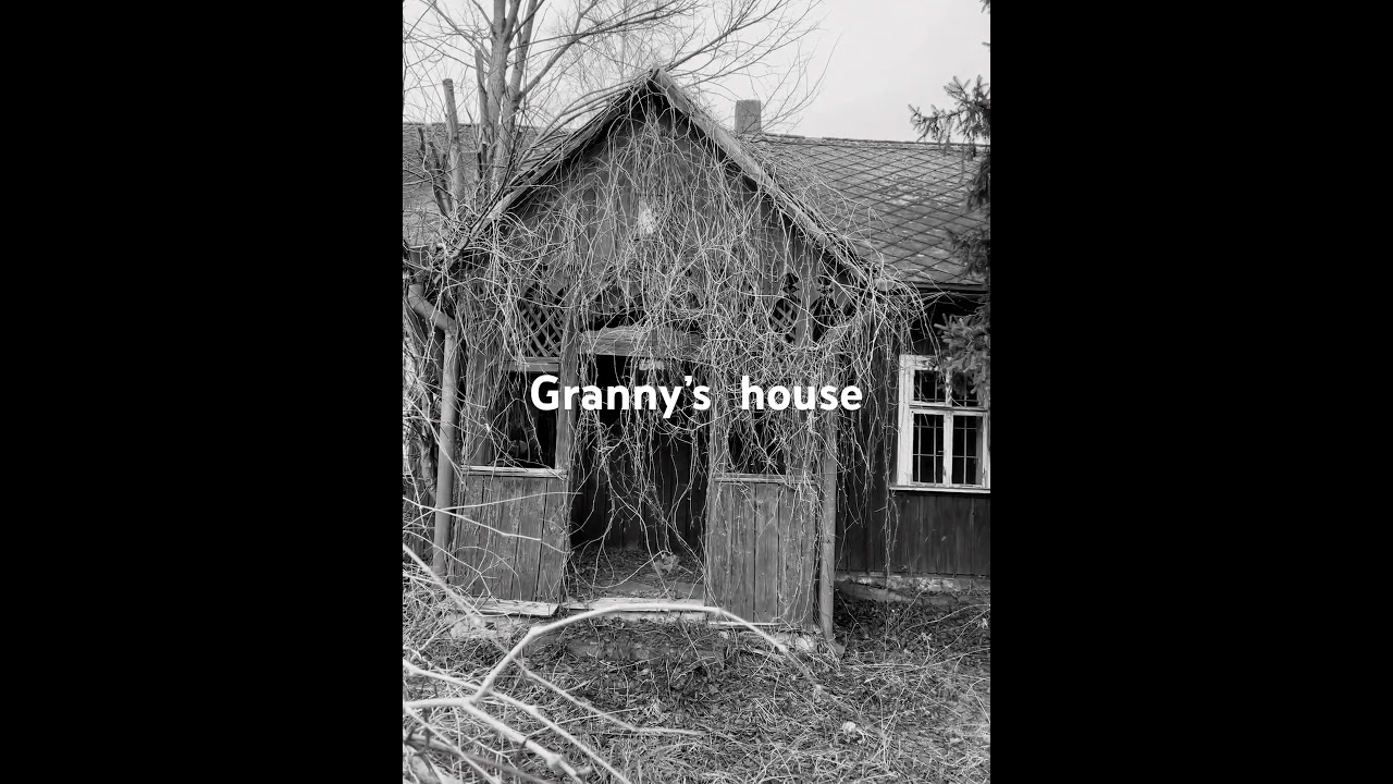 Granny&rsquo;s house in real life