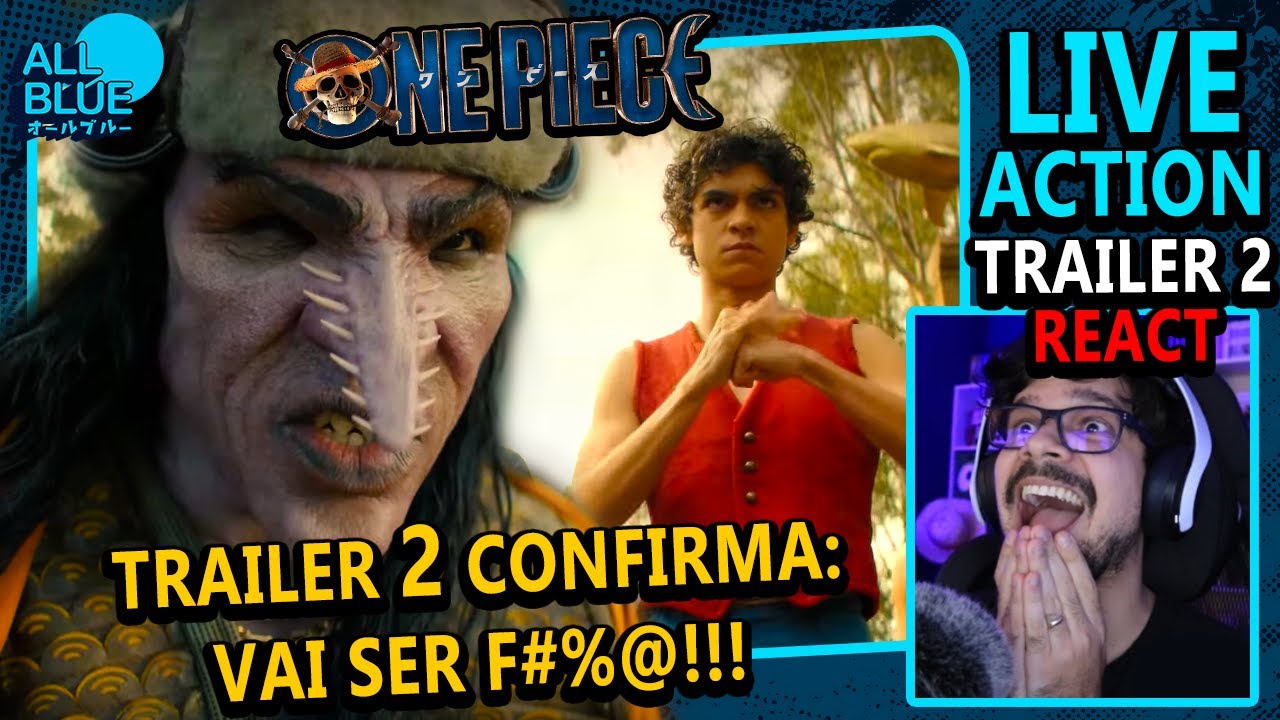 TRAILER 2 DE ONE PIECE LIVE ACTION TÁ INSANO #OnePiece - Trailer React