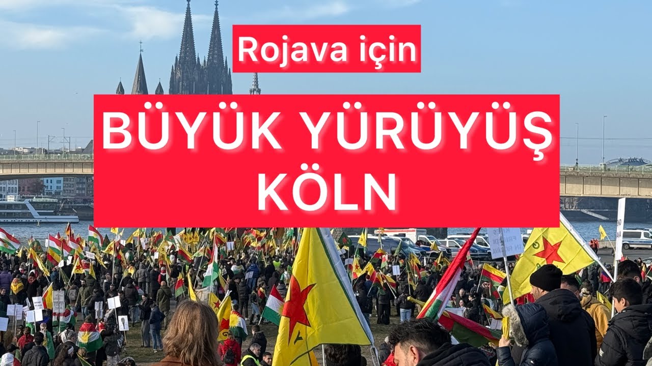 Rojava için büyük yürüyüş - Köln Almanya / Adem Karacoban