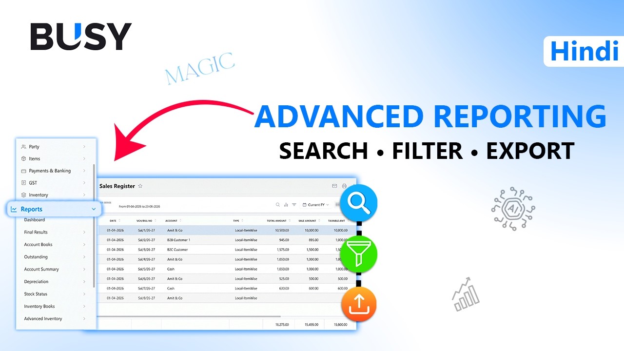 🚀 Advanced Reporting in BUSY MAGIC | Smart Business Reports Made Easy | Hindi