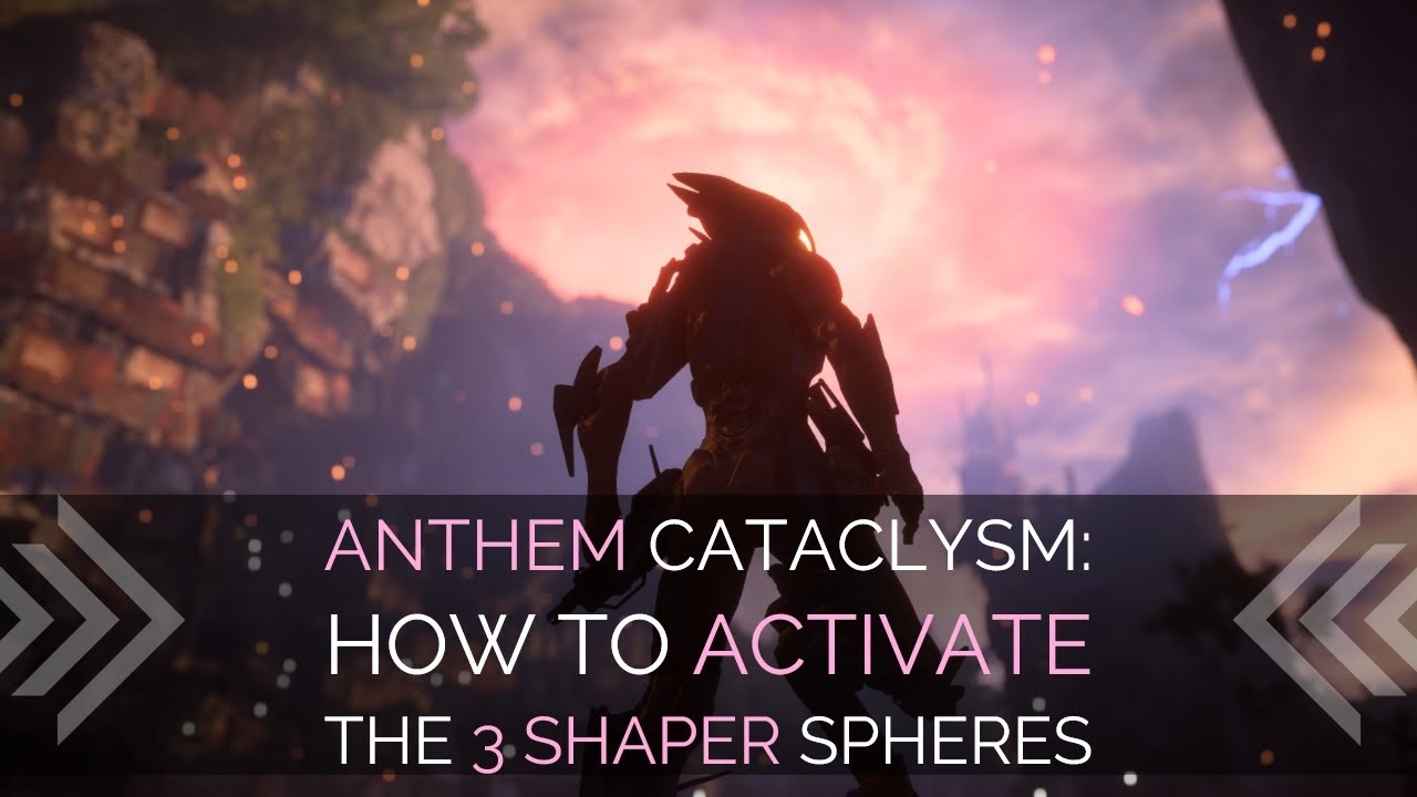 Anthem Cataclysm: How to Activate the 3 Shaper Spheres