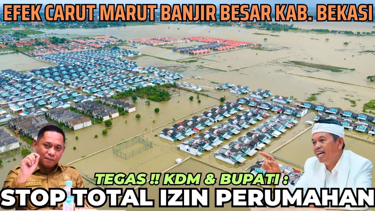 KDM & BUPATI Tegas STOP IZIN PERUMAHAN KAB BEKASI Efek BANJIR BESAR & GORONG2 SEMPIT TOL DIBONGKAR