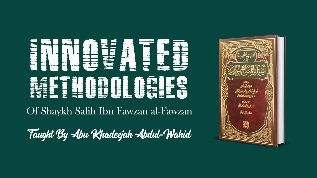 [L7] The Reality of Jamā’ah at-Tablīgh – Questions Regarding The Innovated Methodologies