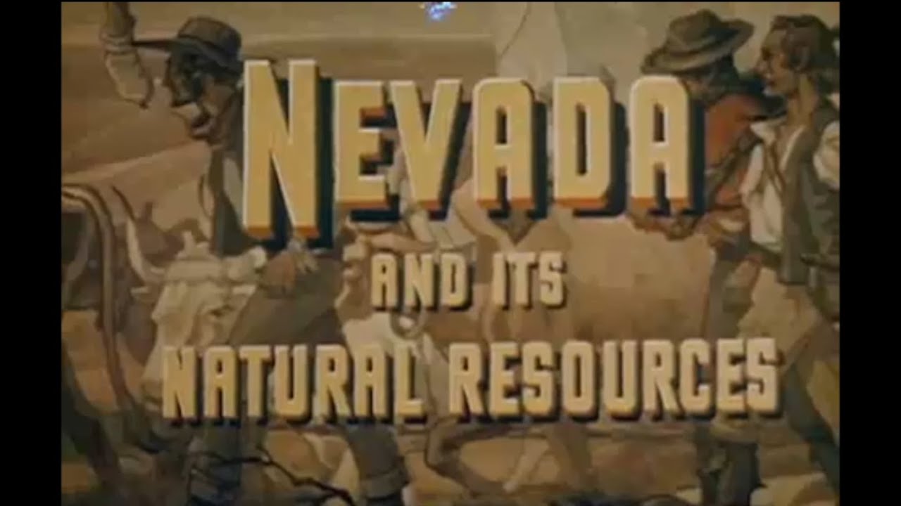 Nevada and Its Natural Resources (1948)