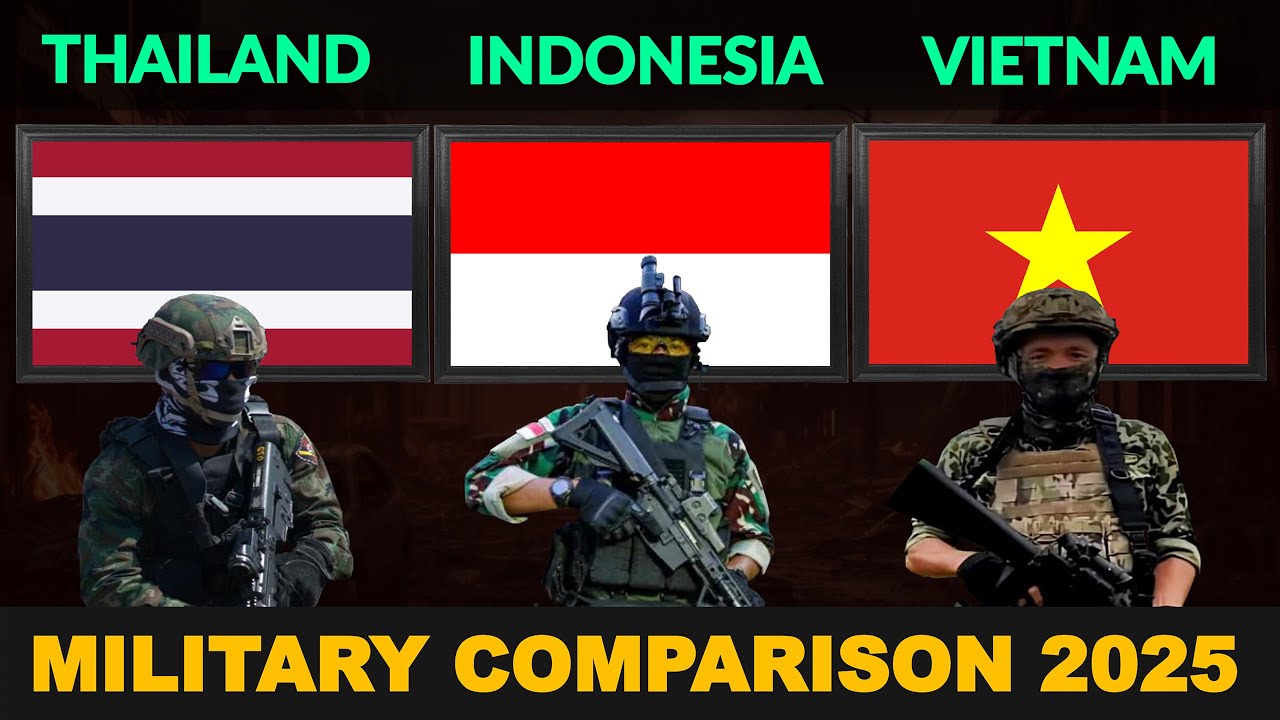 Thailand vs Indonesia vs Vietnam Military Power Comparison 2025
