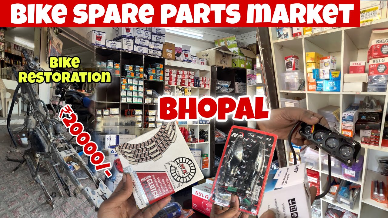 Bike spare parts, Bhopal || Bike spare part wholesale market,