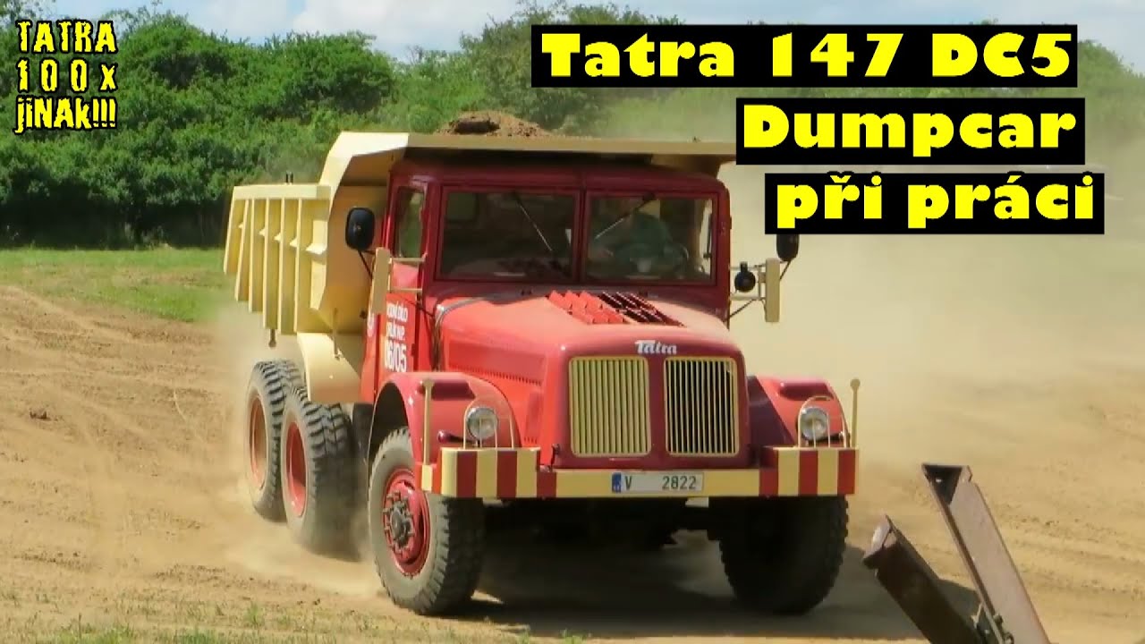 Sklápěč Tatra 147 DC5 Dumpcar při práci!