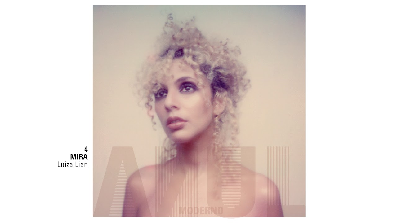 Luiza Lian - Mira - #AzulModerno