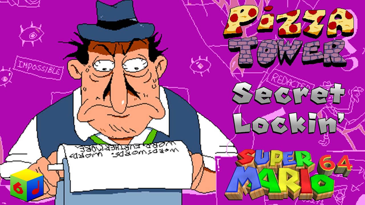 Pizza Tower - Secret Lockin' (Secrets of the World) | SM64 Remix