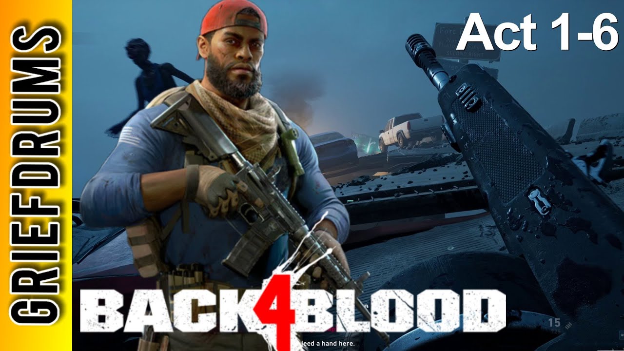 Hell's Bells | Back 4 Blood 1-6