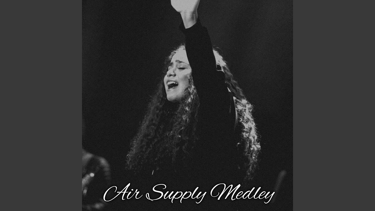 Air Supply Medley