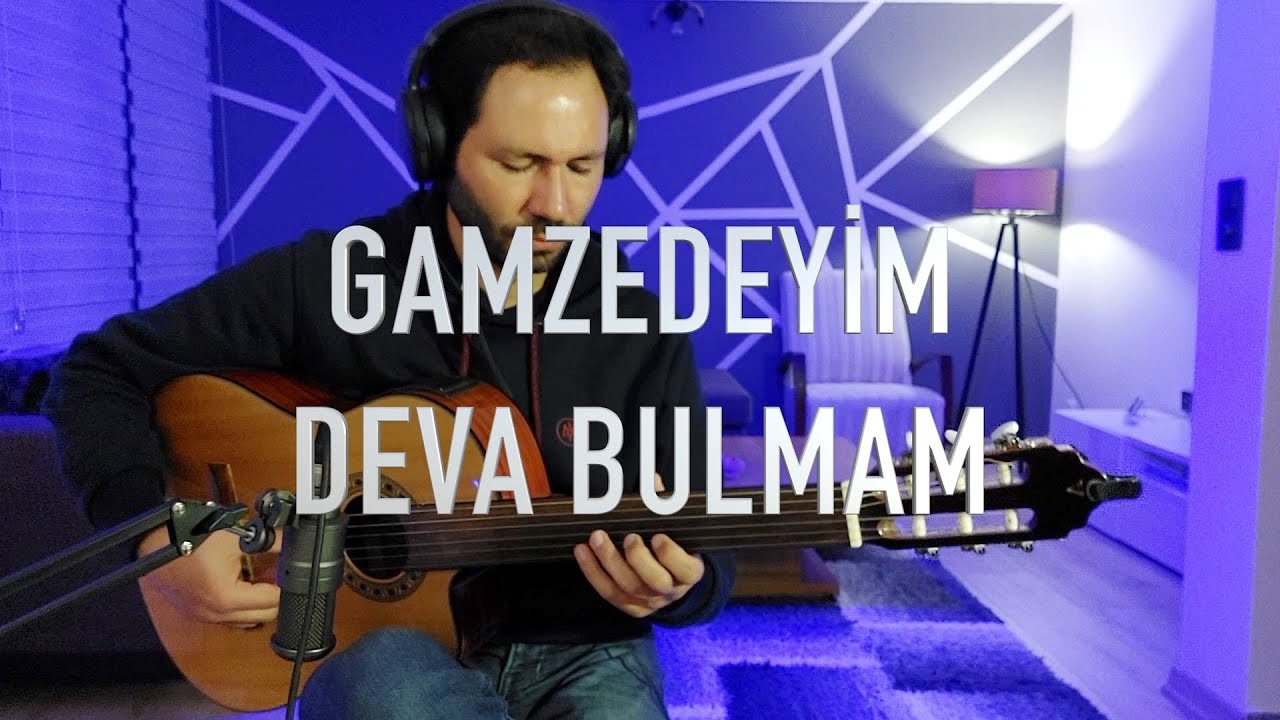 Gamzedeyim Deva Bulmam (Perdesiz Gitar Cover)