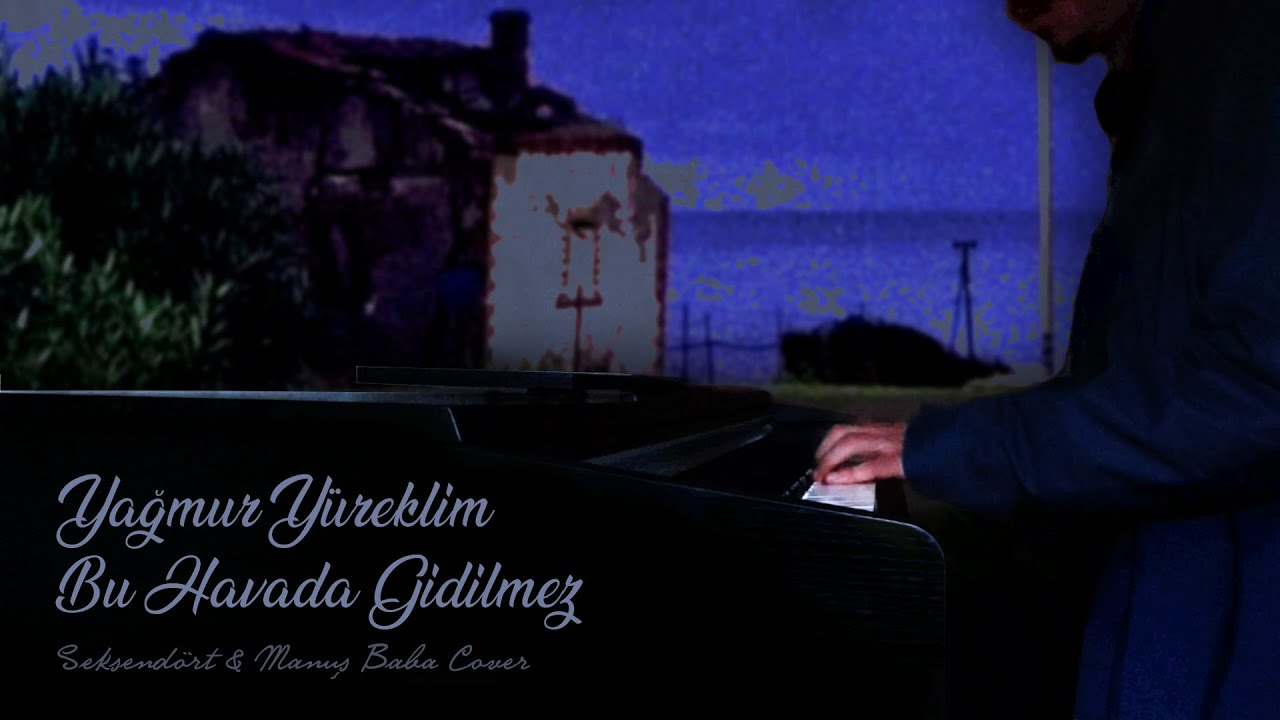 Furkan Gülbahar - Yağmur Yüreklim X Bu Havada Gidilmez (Seksendört & Manuş Baba Cover)
