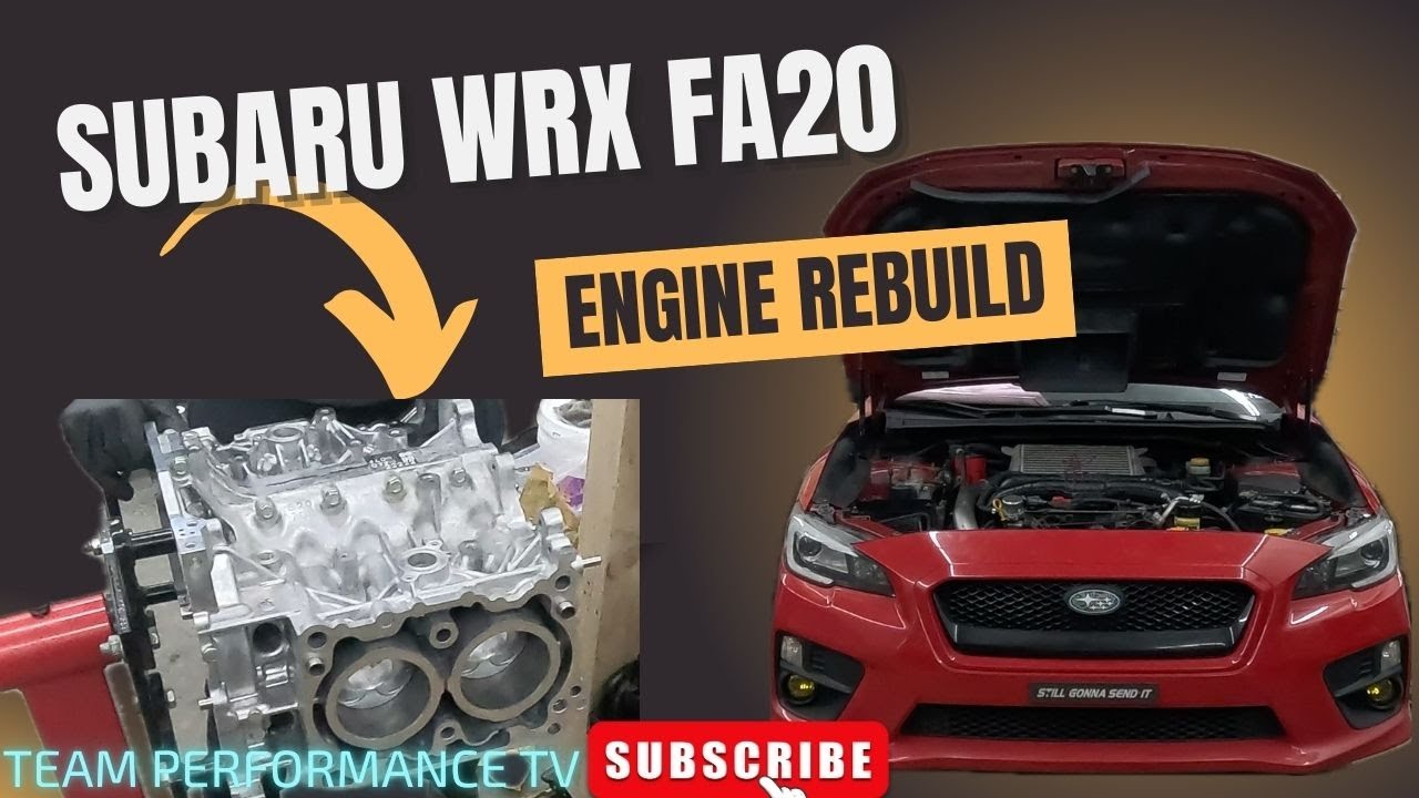 2020 SUBARU WRX FA20 ENGINE REBUILD!