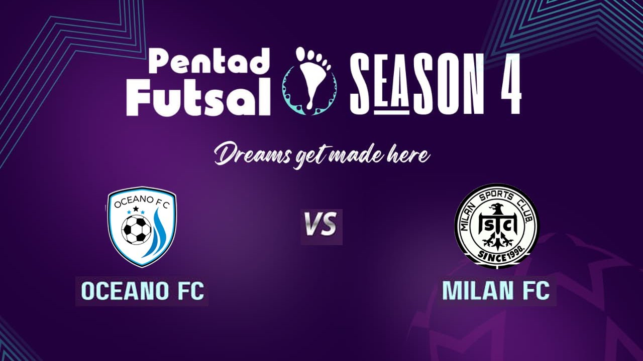 OCEANO FC vs MILAN FC | PENTAD FUTSAL SEASON 4 | LAKSHADWEEP KAVARATTI