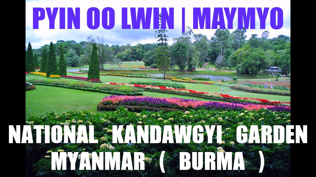 Exploring Kandawgyi Botanical Garden Maymyo Pyin Oo Lwin | Myanmar ( Burma )