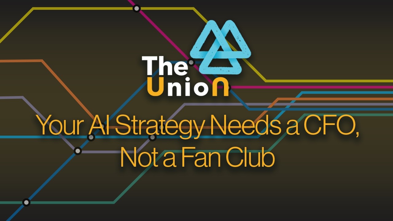 Your AI Strategy Needs a CFO, Not a Fan Club