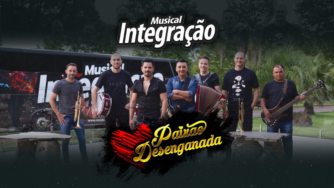 MUSICAL INTEGRAÇÃO - PAIXÃO DESENGANADA | CLIPE OFICIAL | TOUR 2024