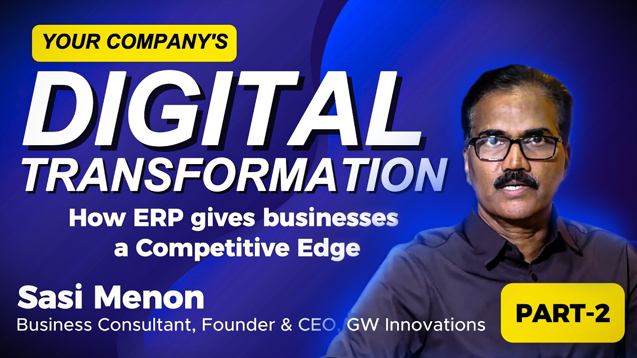 Digital Transformation with ERP | The Future of Smart Business Part 2