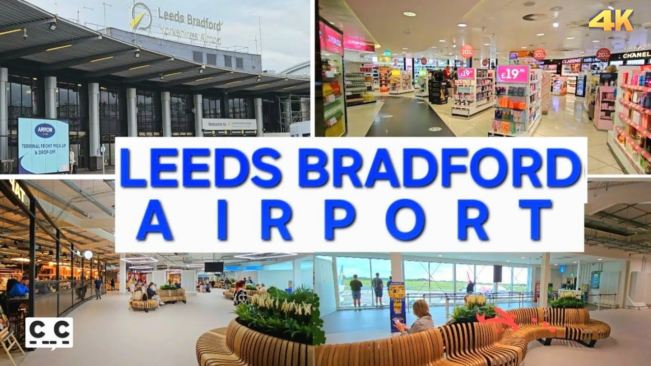 LEEDS BRADFORD AIRPORT + NEW TERMINAL